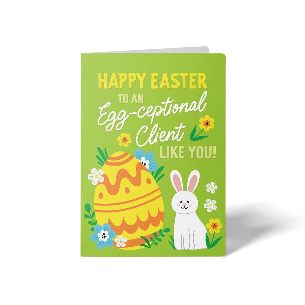 Happy Easter To An Egg-ceptional Client Like You! | Greeting Cards with Envelopes Greeting Card Market Dwellings