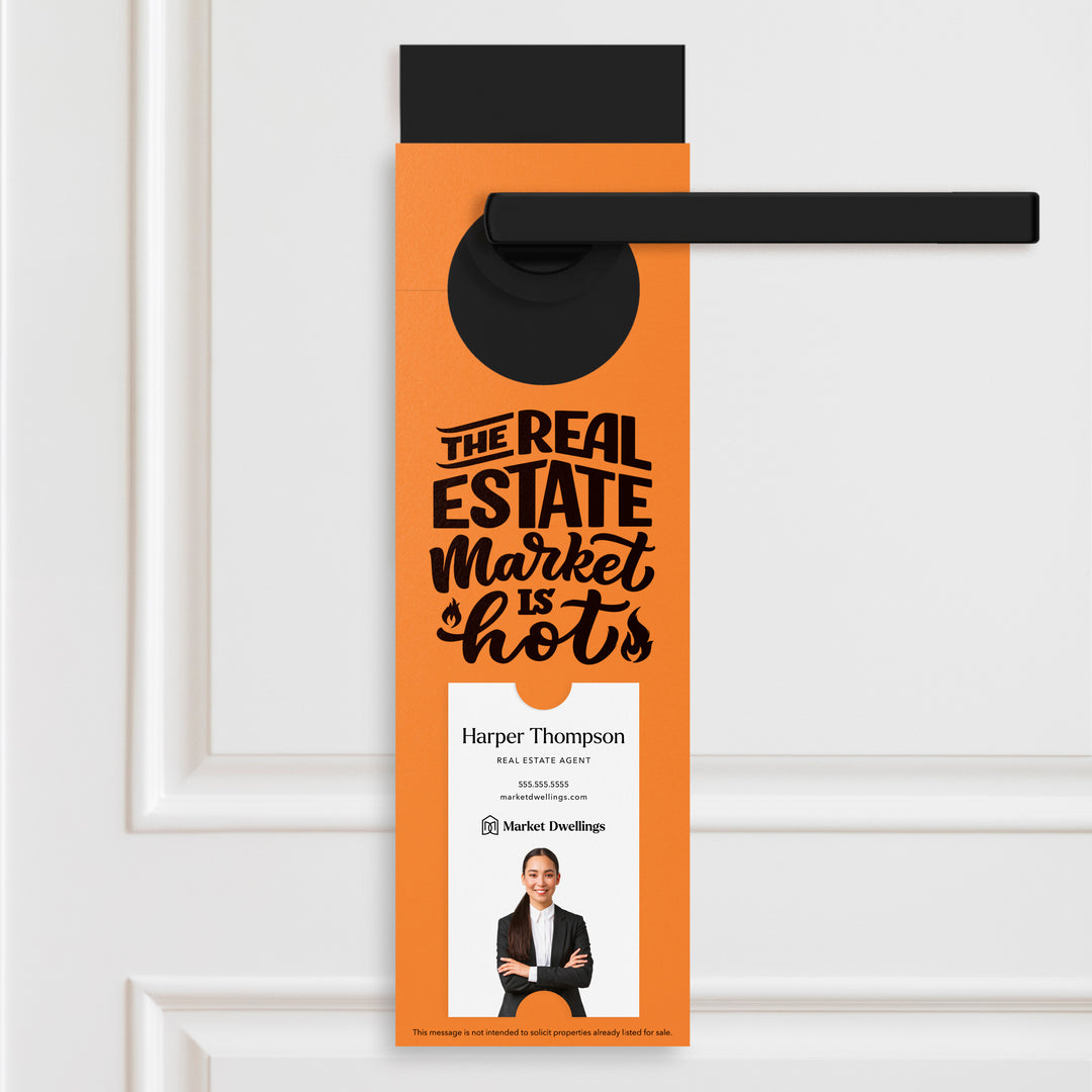 Vertical | The Real Estate Market is Hot | Real Estate Agent Double Sided Door Hangers | 13-DH005 Door Hanger Market Dwellings CARROT