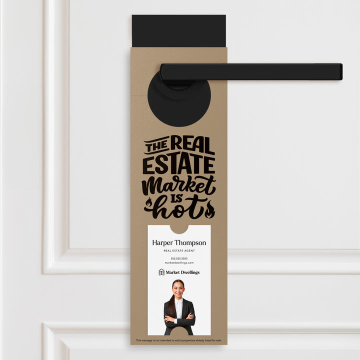 Vertical | The Real Estate Market is Hot | Real Estate Agent Double Sided Door Hangers | 13-DH005 Door Hanger Market Dwellings KRAFT