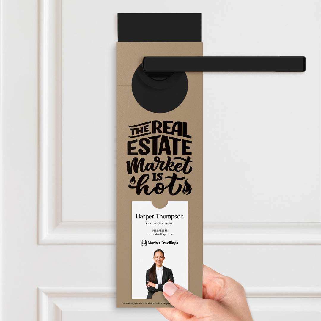 Vertical | The Real Estate Market is Hot | Real Estate Agent Double Sided Door Hangers | 13-DH005 Door Hanger Market Dwellings