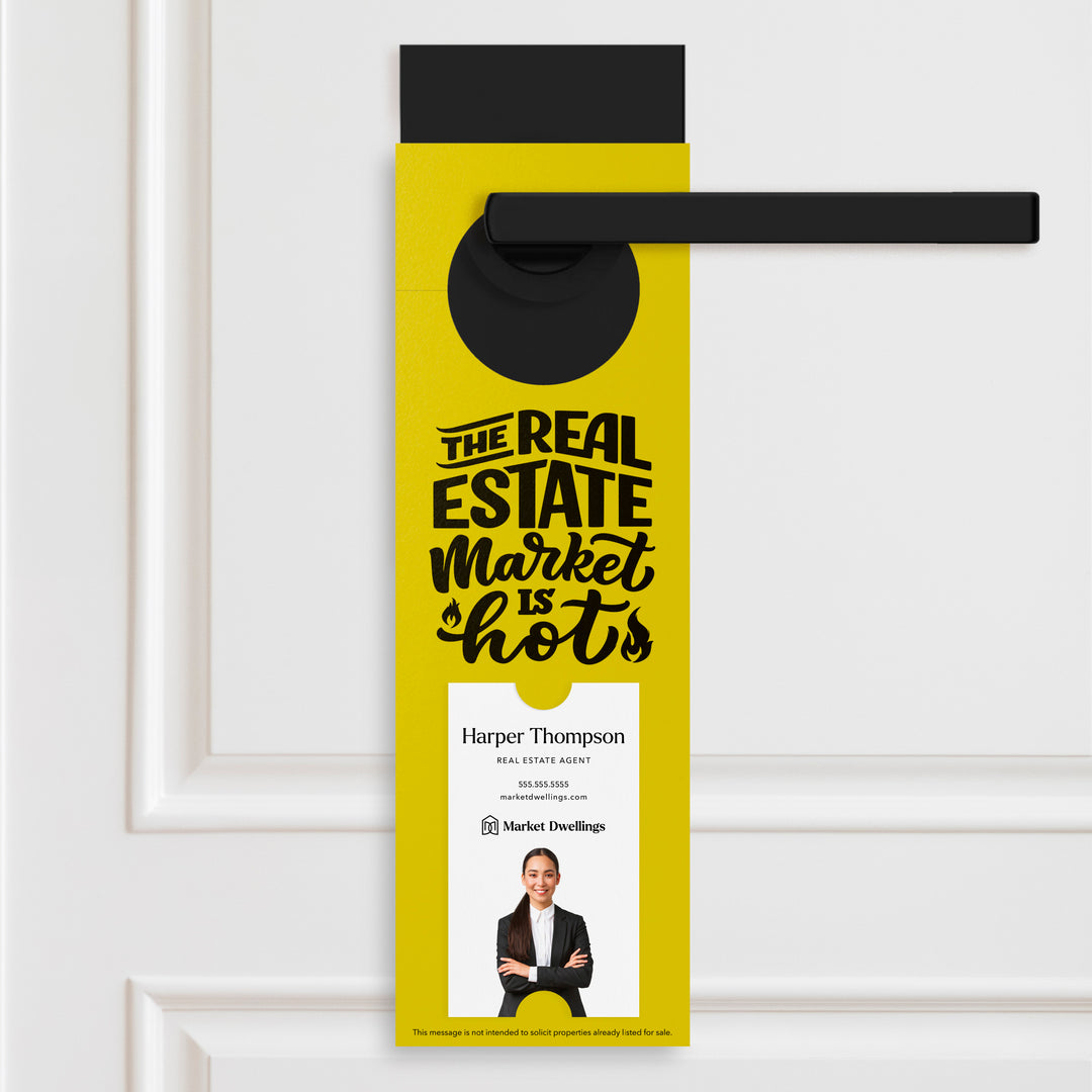 Vertical | The Real Estate Market is Hot | Real Estate Agent Double Sided Door Hangers | 13-DH005 Door Hanger Market Dwellings LEMON