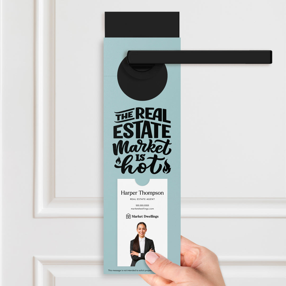 Vertical | The Real Estate Market is Hot | Real Estate Agent Double Sided Door Hangers | 13-DH005 Door Hanger Market Dwellings