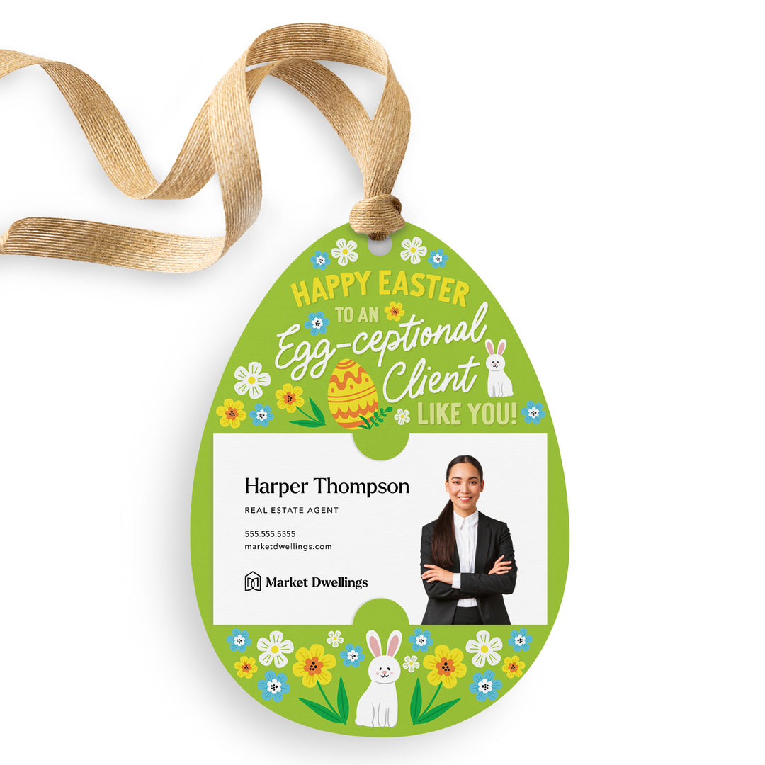 Happy Easter To An Egg-ceptional Client Like You! | Easter Spring Gift Tags | 13-GT007 Gift Tag Market Dwellings