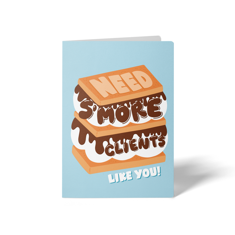 Need S'more Clients Like You! | Real Estate Greeting Cards with Envelopes Greeting Card Market Dwellings