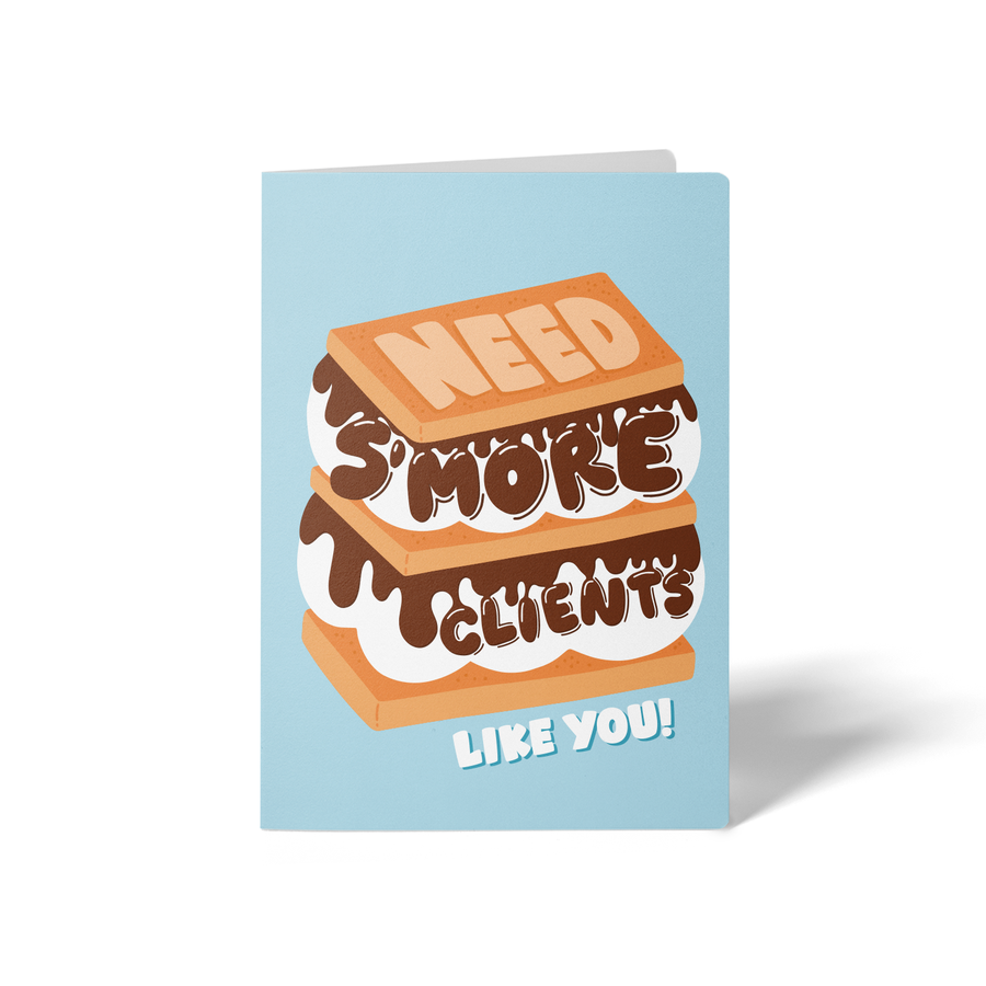 Set of Need S'more Clients Like You! Greeting Cards | Envelopes Included Greeting Card Market Dwellings