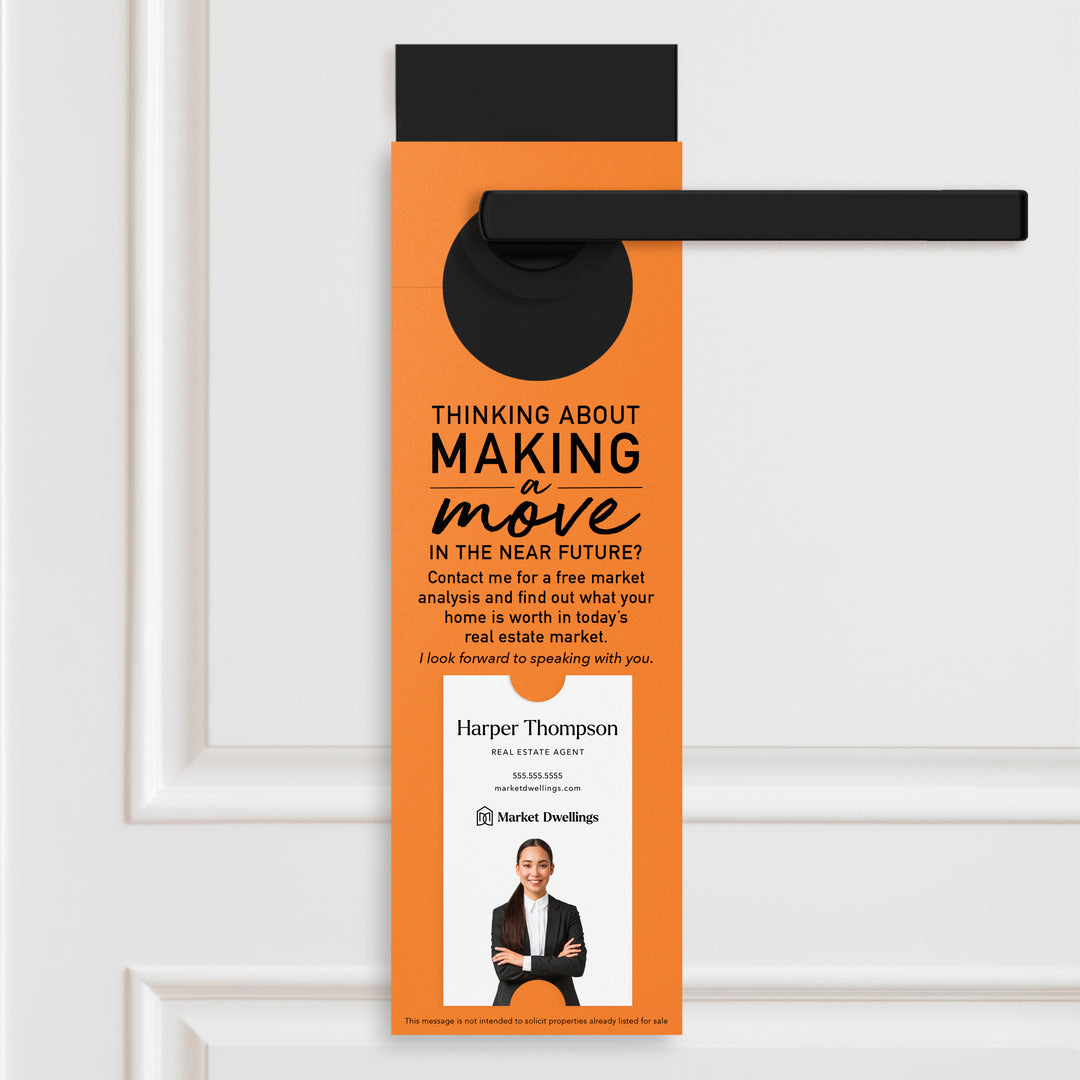 Thinking About Making A Move | Vertical Real Estate Door Hangers | 14-DH005 Door Hanger Market Dwellings CARROT