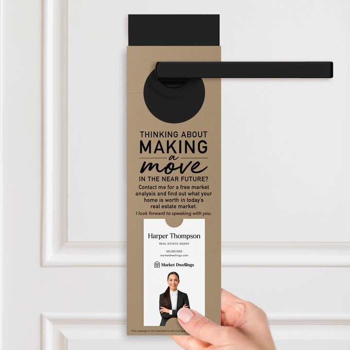 Thinking About Making A Move | Vertical Real Estate Door Hangers | 14-DH005 Door Hanger Market Dwellings