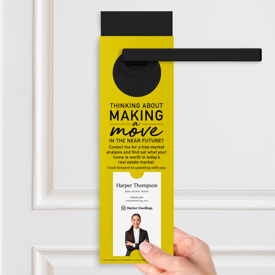 Thinking About Making A Move | Vertical Real Estate Door Hangers | 14-DH005 Door Hanger Market Dwellings