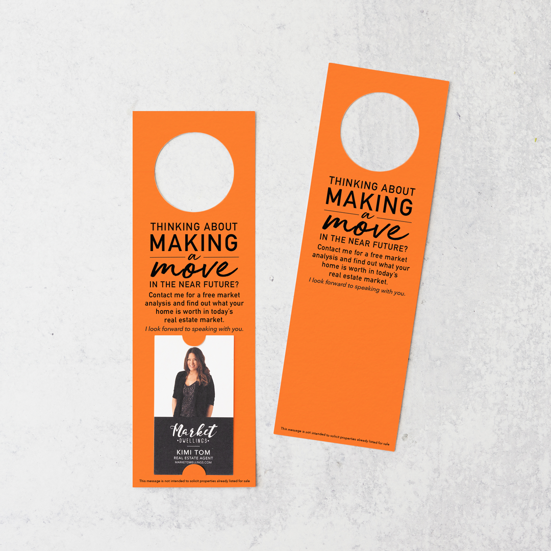 Thinking About Making A Move | Vertical Real Estate Door Hangers | 14-DH005