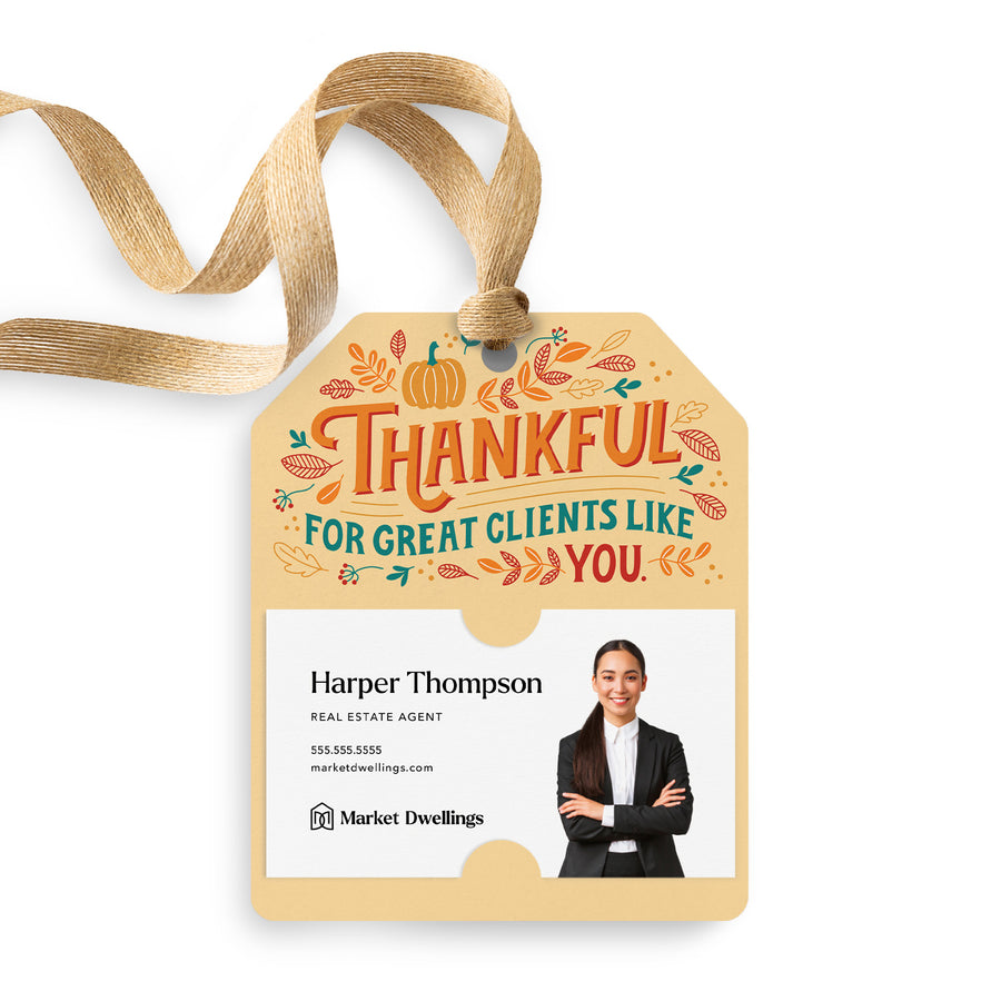 Thankful For Great Clients Like You | Gift Tags Gift Tag Market Dwellings