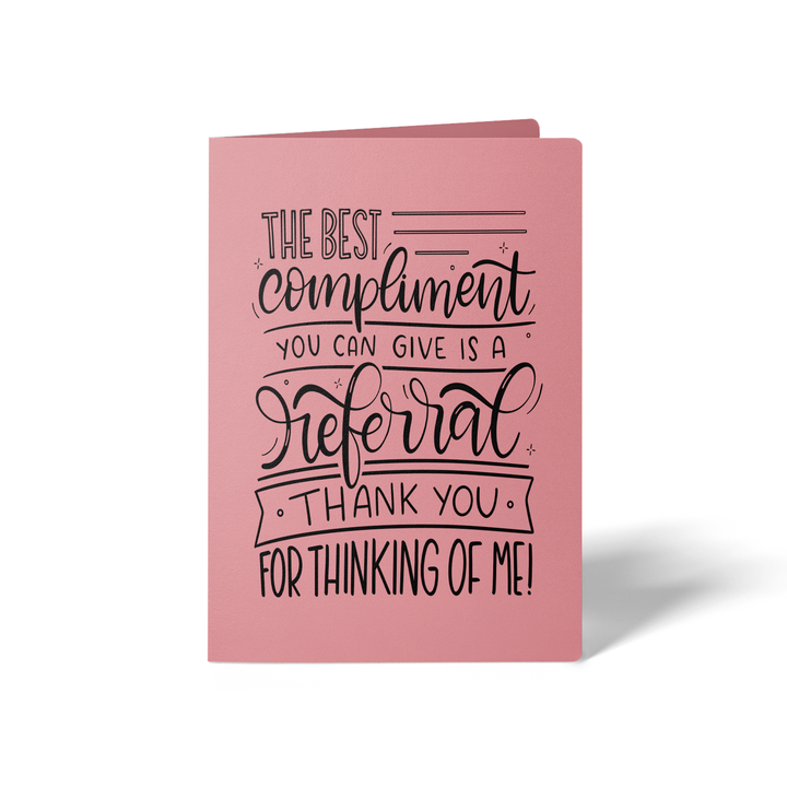 Set of The Best Compliment You Can Give is a Referral Greeting Cards | Envelopes Included Greeting Card Market Dwellings LIGHT PINK