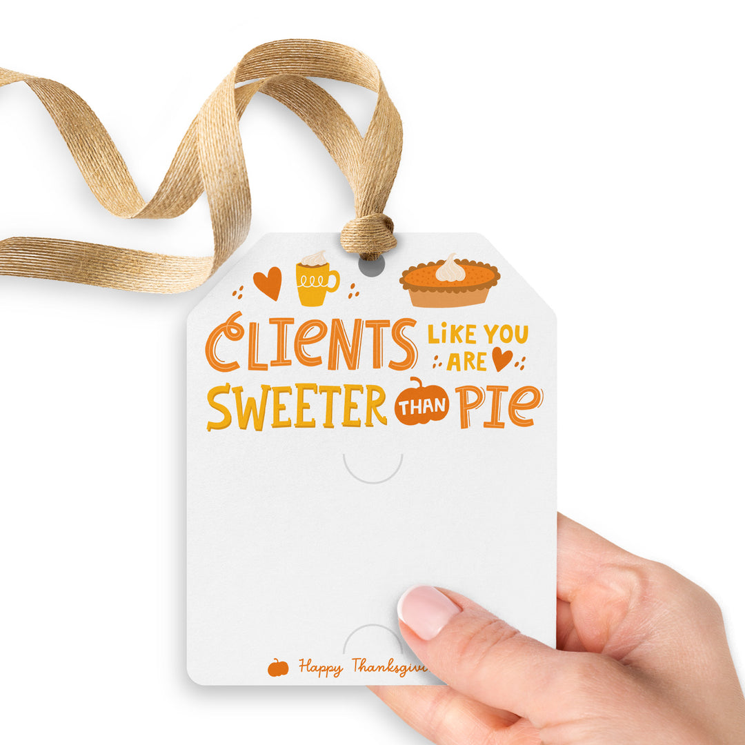 Clients Like You Are Sweeter Than Pie | Gift Tags Gift Tag Market Dwellings