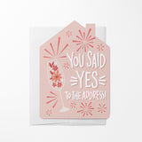 You said yes to the address! | Real Estate & Mortgage Greeting Cards with Envelopes | Real Estate & Mortgage Greeting Cards with Envelopes Greeting Card Market Dwellings