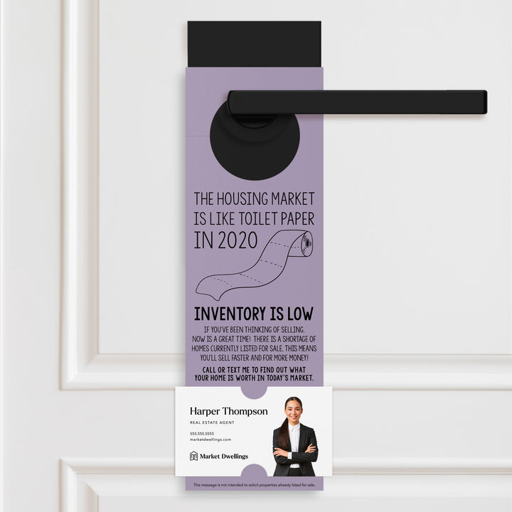 The Housing Market is Like Toilet Paper in 2020, Inventory is Low Door Hangers Door Hanger Market Dwellings LIGHT PURPLE