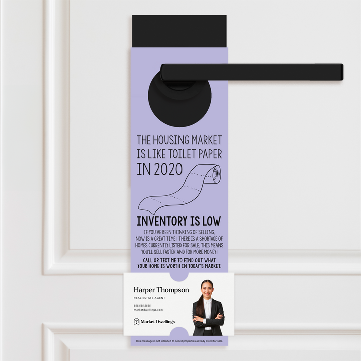 The Housing Market is Like Toilet Paper in 2020, Inventory is Low Door Hangers Door Hanger Market Dwellings LIGHT PURPLE