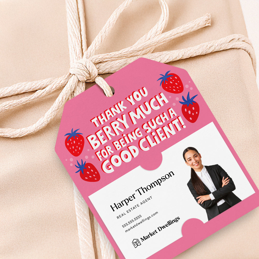 Thank You Berry Much For Being Such A Good Client! | Gift Tags Gift Tag Market Dwellings