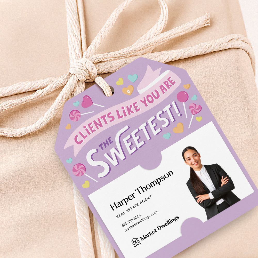 Clients Like You Are The Sweetest! | Gift Tags Gift Tag Market Dwellings