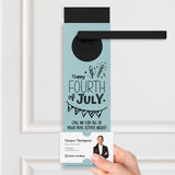 Happy Fourth of July | Real Estate Door Hangers Holiday Door Hanger Market Dwellings