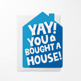 Yay! You bought a House! | Real Estate Greeting Cards with Envelopes Greeting Card Market Dwellings