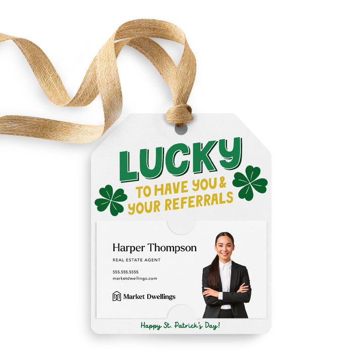 Lucky To Have You & Your Referrals | Gift Tags Gift Tag Market Dwellings WHITE