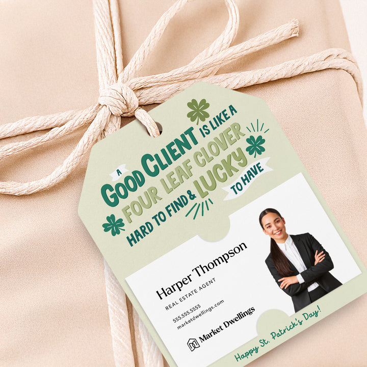 A Good Client Is Like A Four Leaf Clover | Gift Tags Gift Tag Market Dwellings