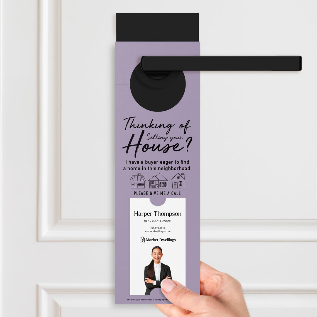 Vertical | Thinking of Selling? I Have a Buyer | Door Hangers | 19-DH005 Door Hanger Market Dwellings