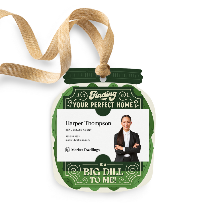 Finding Your Perfect Home Is A Big Dill To Me! | Gift Tags Gift Tag Market Dwellings