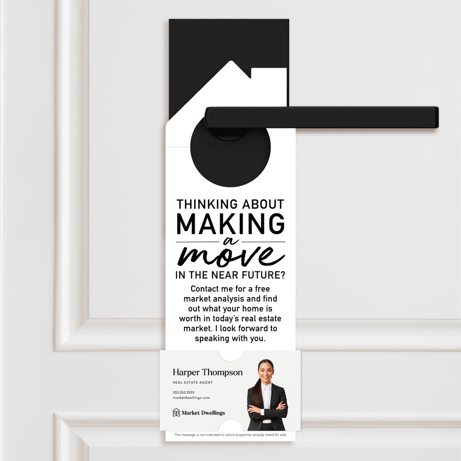 Thinking About Making A Move | Door Hanger | 2-DH002 Door Hanger Market Dwellings WHITE  