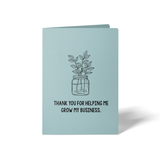 Thank You For Helping Me Grow My Business | Greeting Cards with Envelopes Greeting Card Market Dwellings