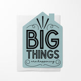 "Big Things Are Happening" New Real Estate Agent Introduction | Real Estate Greeting Cards with Envelopes Greeting Card Market Dwellings