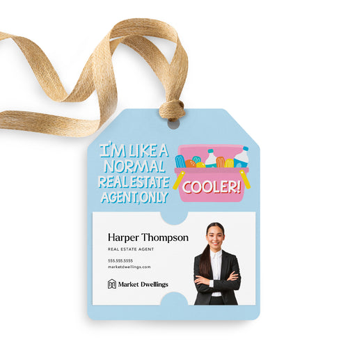 I'm Like A Normal Real Estate Agent, Only Cooler! | Gift Tags Gift Tag Market Dwellings CORNFLOWER BLUE 12
