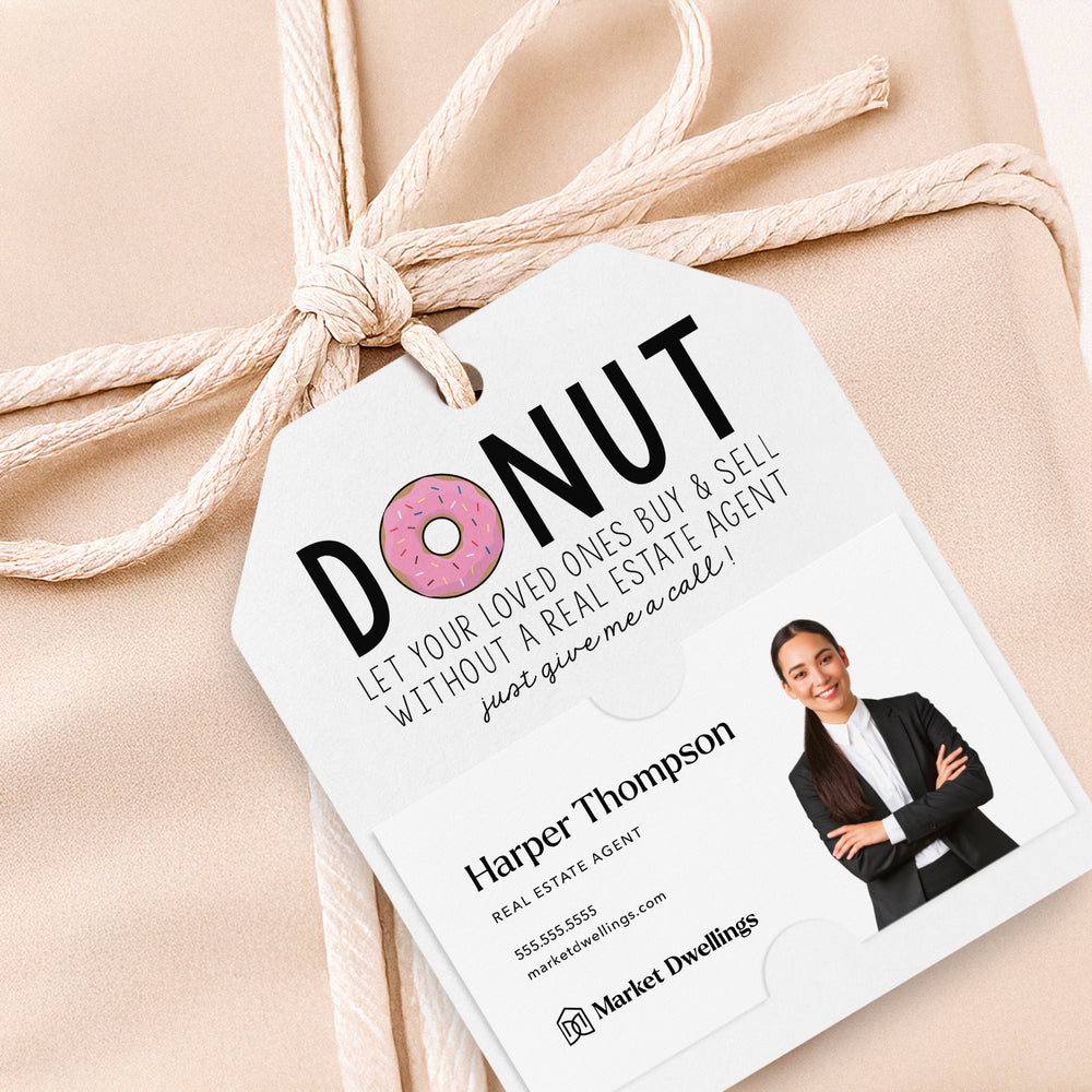 Donut Let Your Loved Ones... | Gift Tags Gift Tag Market Dwellings