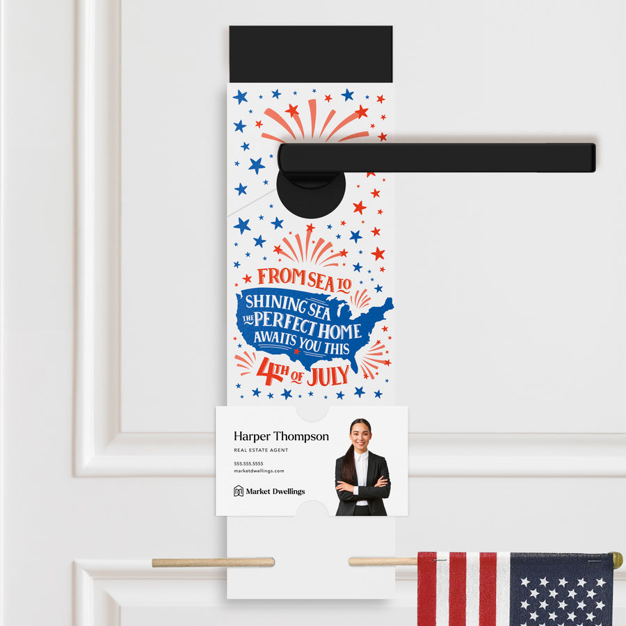 From Sea To Shining Sea, The Perfect Home Awaits You This 4th Of July | 4th Of July Door Hangers | 23-DH004 Door Hanger Market Dwellings