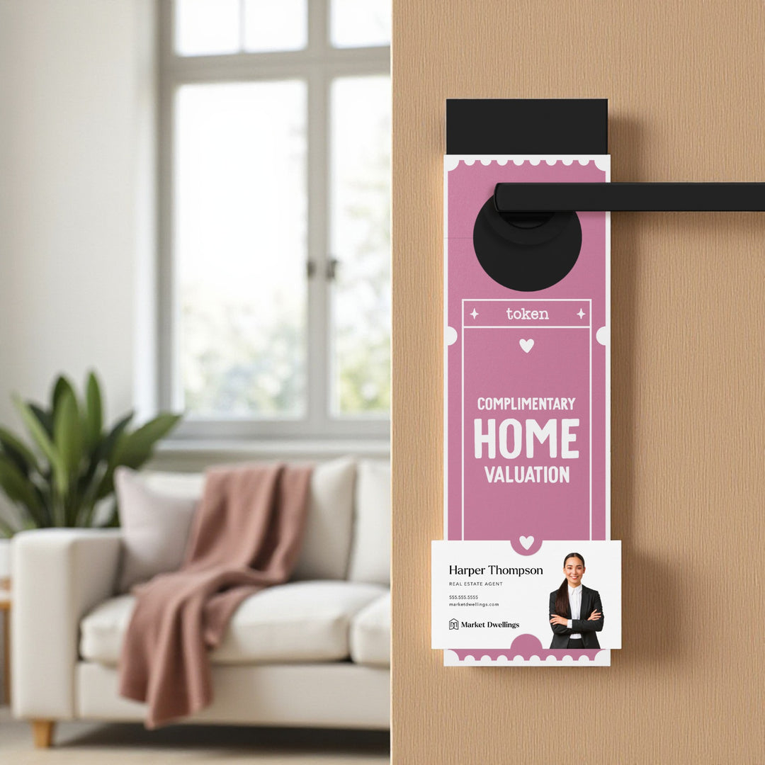 Complimentary Home Valuation Token | Valentine's Day Door Hangers Holiday Door Hanger Market Dwellings