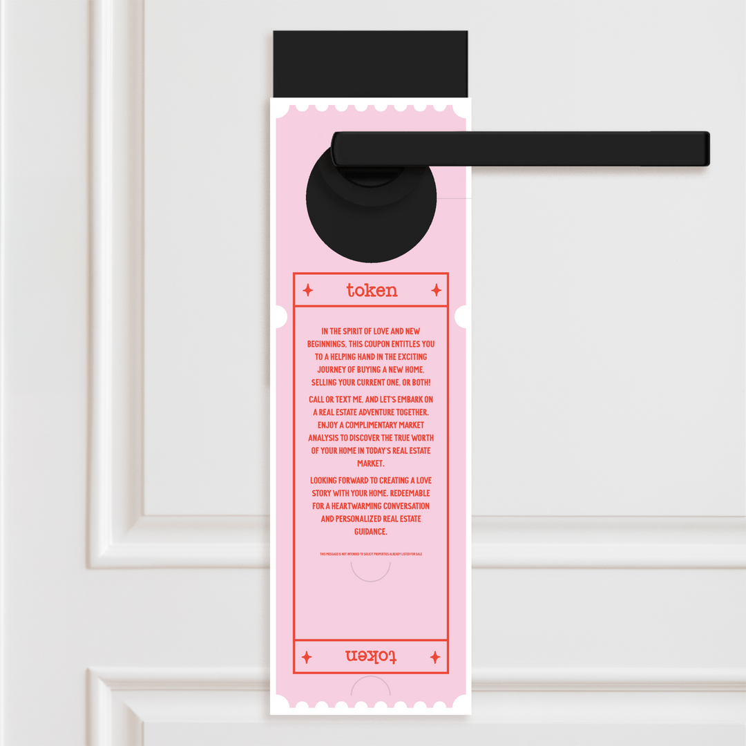 Complimentary Home Valuation Token | Valentine's Day Door Hangers Door Hanger Market Dwellings