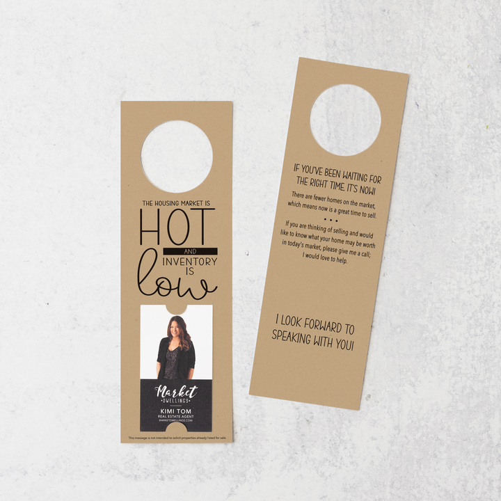 Vertical | "The Housing Market is HOT and Inventory is LOW" | Double Sided Real Estate Door Hanger | 25-DH005