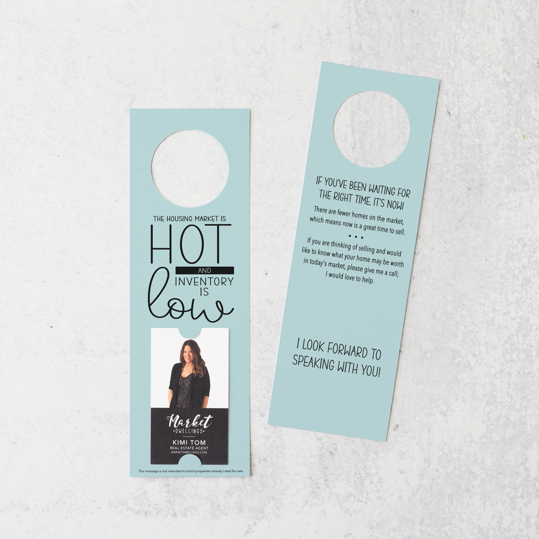 Vertical | The Housing Market is HOT and Inventory is LOW | Double Sided Real Estate Door Hangers | 25-DH005 Door Hanger Market Dwellings LIGHT BLUE  