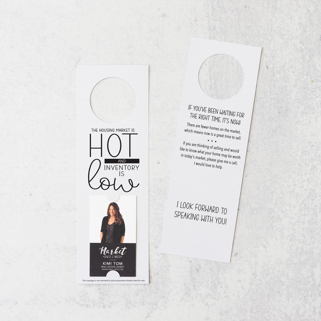Vertical | The Housing Market is HOT and Inventory is LOW | Double Sided Real Estate Door Hangers | 25-DH005 Door Hanger Market Dwellings WHITE  