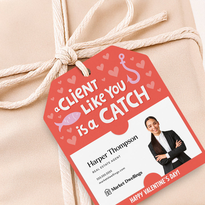 A Client Like You Is A Catch! | Gift Tags Gift Tag Market Dwellings