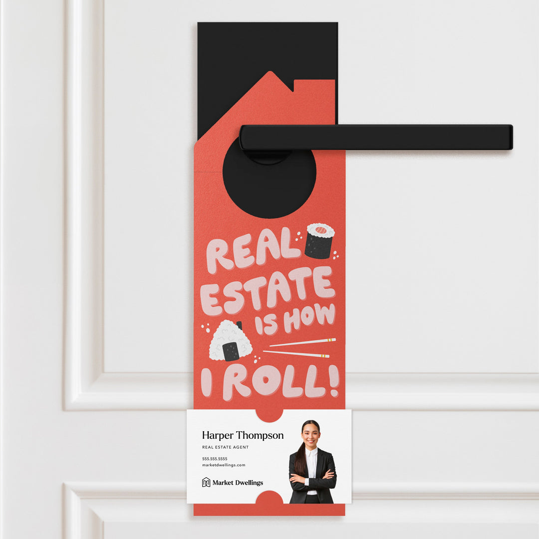 Real Estate Is How I Roll! Door Hangers Door Hanger Market Dwellings TOMATO RED