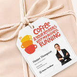 Coffee And Your Referrals Keep My Business Running | Gift Tags Gift Tag Market Dwellings