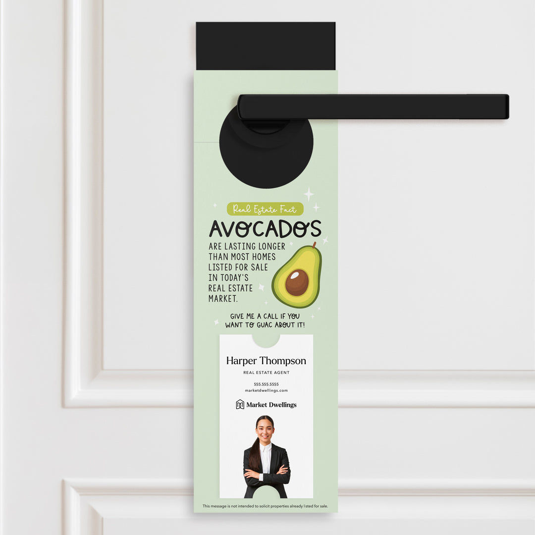 Vertical | "Avocados Are Lasting Longer Than Most Homes in Today's Real Estate Market" | Door Hangers | 27-DH005 Door Hanger Market Dwellings