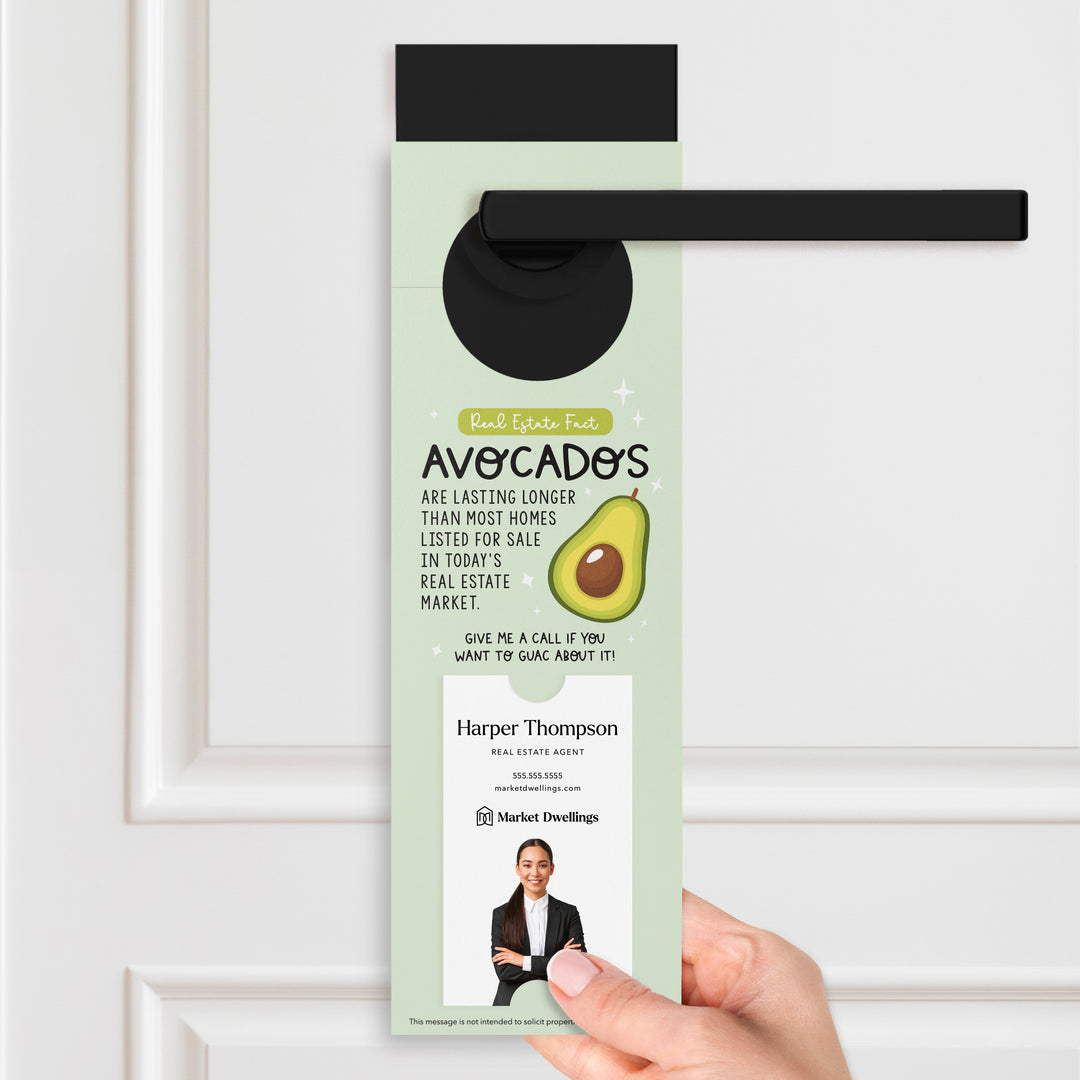 Vertical | "Avocados Are Lasting Longer Than Most Homes in Today's Real Estate Market" | Door Hangers | 27-DH005 Door Hanger Market Dwellings