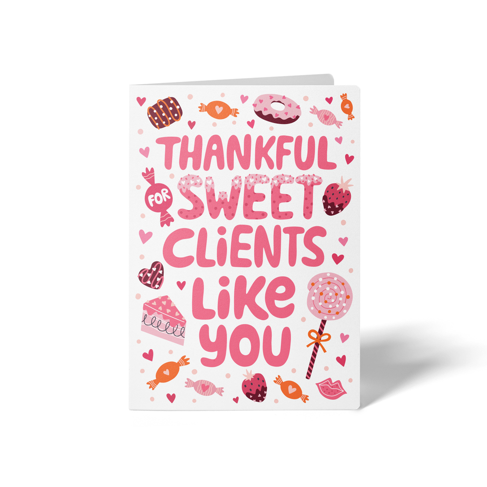 Thankful for Sweet Clients Like You | Greeting Cards with Envelopes Greeting Card Market Dwellings