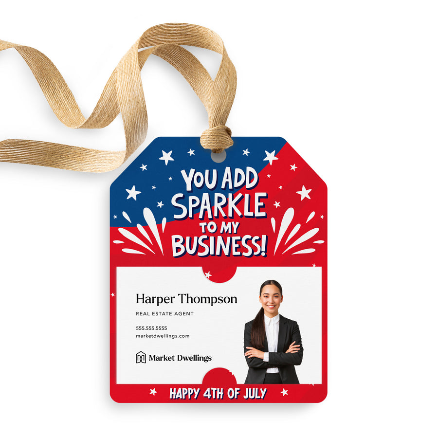 You Add Sparkle To My Business! Happy 4th of July | Gift Tags Gift Tag Market Dwellings