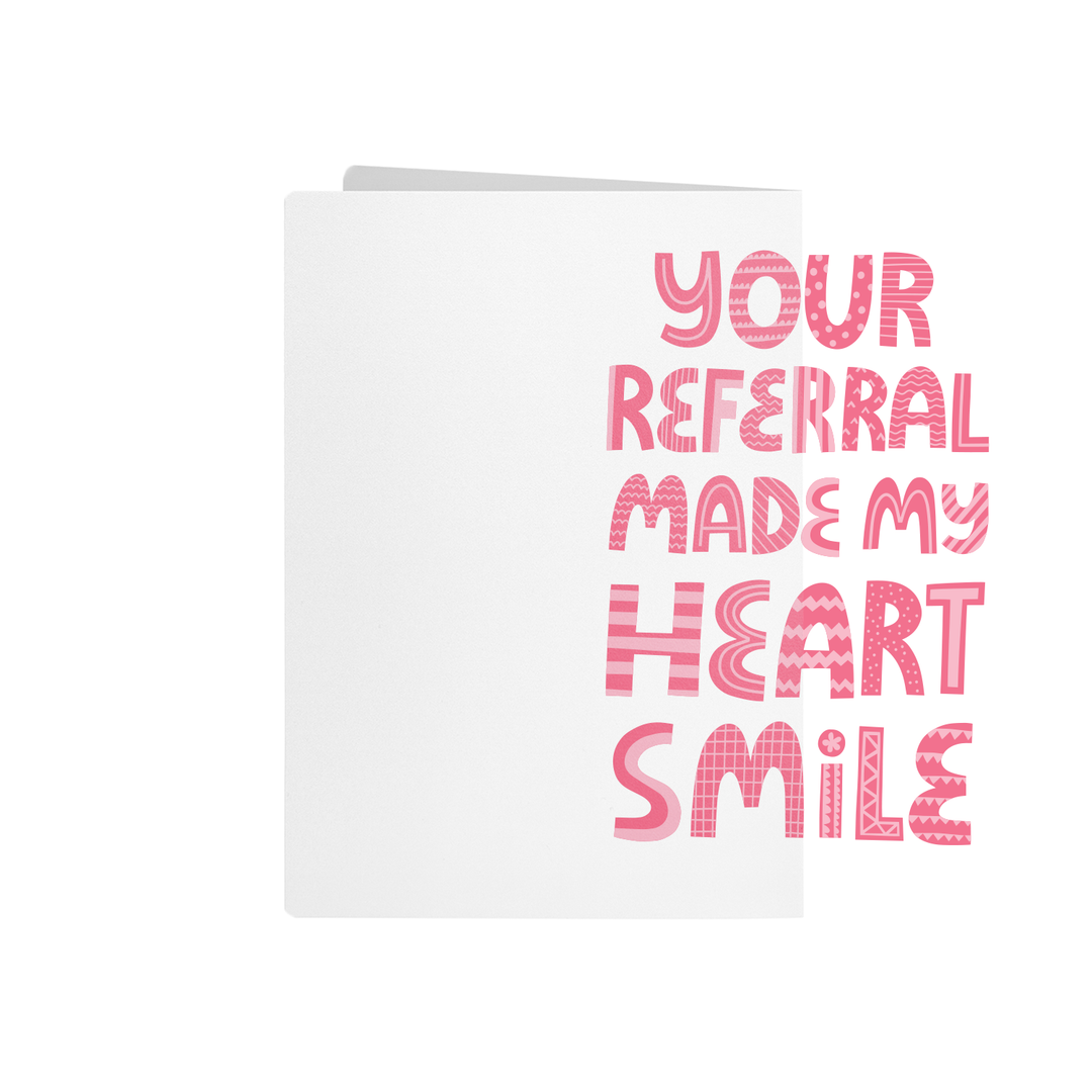 Set of Your Referral Made My Heart Smile Greeting Cards | Envelopes Included Greeting Card Market Dwellings