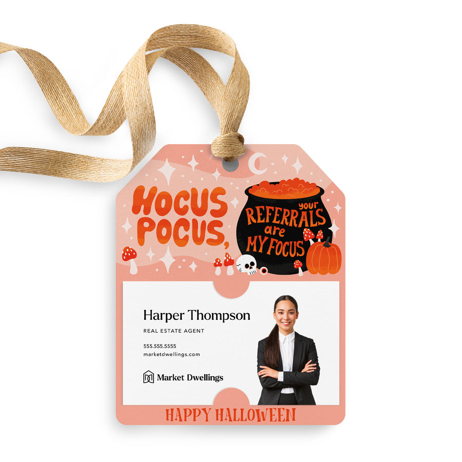 Hocus Pocus, Your Referrals Are My Focus! | Gift Tags Gift Tag Market Dwellings