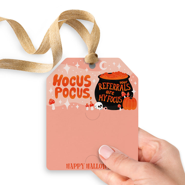 Hocus Pocus, Your Referrals Are My Focus! | Gift Tags Gift Tag Market Dwellings