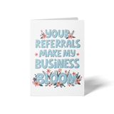 Your Referrals Make My Business Bloom | Greeting Cards with Envelopes Greeting Card Market Dwellings