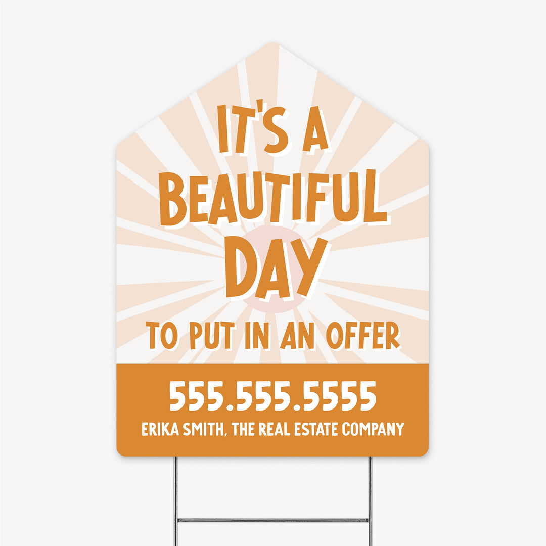 Customizable | It's a beautiful day to put in an offer | Real Estate Yard Sign | Photo Prop | DSY-17-AB Yard Sign Market Dwellings BEIGE  